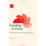 Investing in China: New Opportunities in a Transforming Stock Market