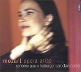 Sandrine Piau - Mozart Opera Arias