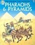 Pharaohs and Pyramids (Usborne Time Traveler)