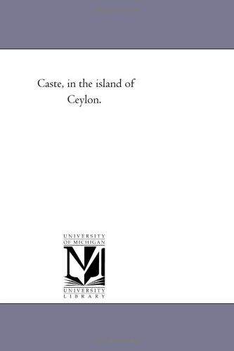 Caste, in the island of Ceylon.