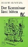 Der Kommissar l&auml;sst bitten - RSR - Herbert Reinecker