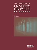 Directory of the University Libraries of Europe (Directory of University Libraries in Europe) 1st/Ed