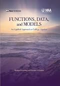 FUNCTIONS, DATA, AND MODELS