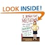 I Brake for Meltdowns: How to Handle the Most Exasperating Behavior of Your 2- to 5-year-old