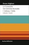 La Commedia / Die g�ttliche Kom�die: I. Inferno / H�lle Italienisch/Deutsch