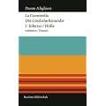 La Commedia / Die g�ttliche Kom�die: I. Inferno / H�lle Italienisch/Deutsch