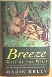 Breeze : waif of the wild