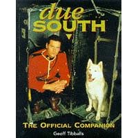"Due South": The Official Companion