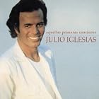 Aquellas Primeras Canciones by Julio Iglesias