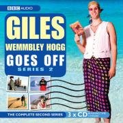 Buy Giles Wemmbley-Hogg: Goes Off: Series 2 (BBC Audio) online at Discounted New and Used prices. Delivered to your door with Off-The-Bookshelf.
