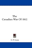 The Canadian War of 1812