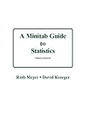 Minitab Guide to Statistics (3rd Edition)