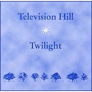Twilight by Television Hill