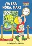 Ya Era Hora, Max! / It's About Time, Max! (Math Matters En Espanol) (Spanish Edition)