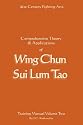 Comprehensive Theory and Applications of Wing Chun Sui Lum Tao - Training Manual Volume 2