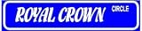 ROYAL CROWN CIRCLE road street sign