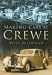 Making Cars at Crewe (In Old Photographs)