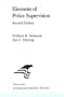 Elements of Police Supervision (2nd Edition)