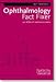 Ophthalmology Fact Fixer: 240 MCQs with Explanatory Answers (Fact fixer series)