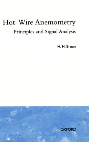 Hot-Wire Anemometry: Principles and Signal Analysis