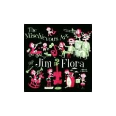 Mischievous Art of Jim Flora