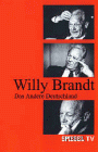 Spiegel TV - Willy Brandt - Das andere Deutschland