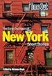 The "Time Out" Book of New York Short Stories ("Time Out" Guides)