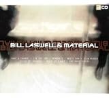 Bill Laswell and Material