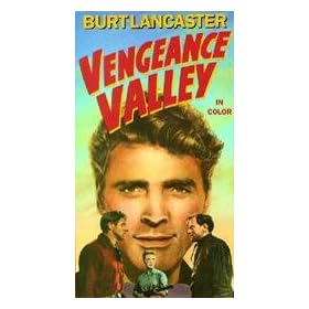 Vengeance Valley [VHS]
