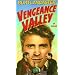 Vengeance Valley [VHS]