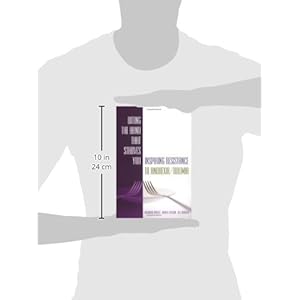 Biting the Hand that Starves You: Inspiring Resistance to Anorexia/Bulimia (Norton Professional Books)