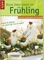 Neue Deko-Ideen im Fr�hling