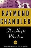 The High Window (Vintage Crime/Black Lizard)