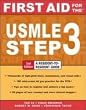 First Aid for the USMLE Step 3, Second Edition (First Aid USMLE)