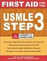 First Aid for the USMLE Step 3, Second Edition (First Aid USMLE)
