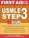 First Aid for the USMLE Step 3 (First Aid USMLE)