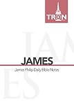 James: Reading the Bible with James Philip