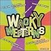 Click here to Compare Prices of Wacky Westerns