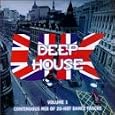 Deep House U.K., Vol. 1