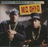 Dont Sweat Me