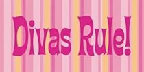 Divas Rule, Girl`s Room Art Poster Print by Stephanie Marrott, 10x5