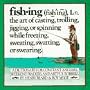 Fishing: A Dictionary for Constant Anglers, Weekend Waders, and Artful Bobbers