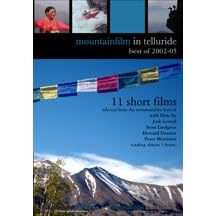 Mountainfilm in Telluride: Best of 2002-2005