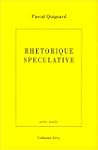 RH�TORIQUE SP�CULATIVE