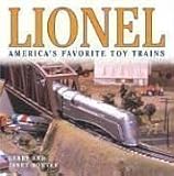Lionel: America's Favorite Toy Trains (Motorbooks Classic)