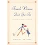 French Women Don't Get Fat by Mireille Guiliano - 272 Page Hardback Book