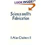 Science and Its Fabrication