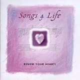 Songs 4 Life - Renew Your Heart! (2 Cd Set)