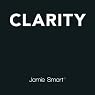 Clarity: Clear Mind, Better Mind, Bigger Results