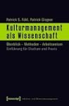Kulturmanagement als Wissenschaft: �b...